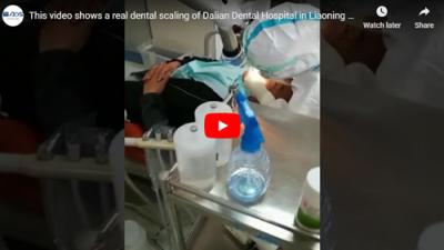 This video shows a real dental scaling of Dalian Dental Hospital in Liaoning Province, China.